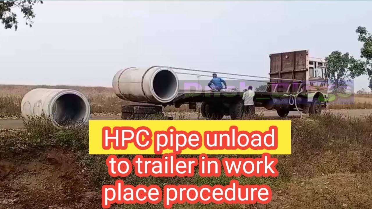 HPC pipe Unload at work site, //, hume pipe unloading procedure YouTube