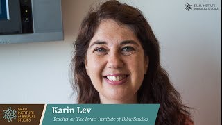 The Israel Institute of Biblical Studies - teacher testimonial: Karin Lev