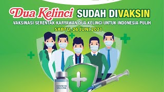 PRESS CONFERENCE: DUA KELINCI SUDAH DIVAKSIN!