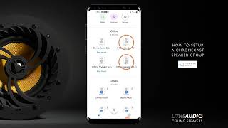 How to Setup a Chromecast Speaker Group for Lithe Audio or any speakers with Chromecast built-in screenshot 5