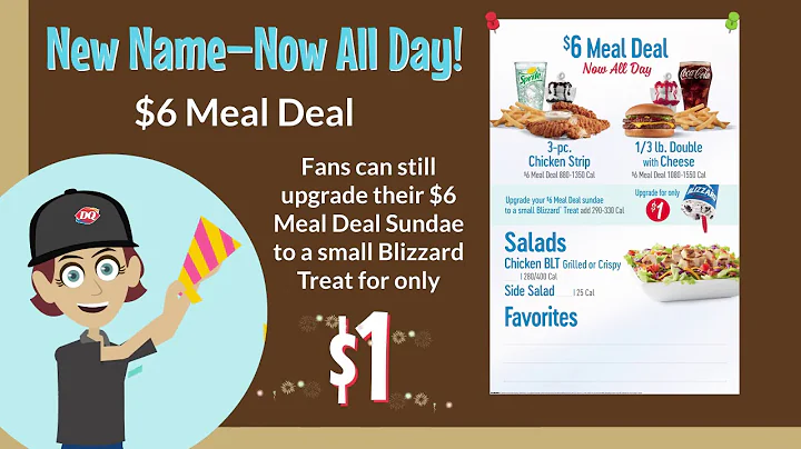 Dairy DAIRY QUEEN 2 for $4 Super Snack & $6 Meal Deal