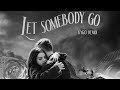 Coldplay X Selena Gomez - Let Somebody Go (Kygo Remix) [Official Visualiser]