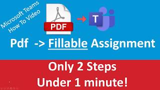 Famous Microsoft Teams Education How To Turn PDF into Fillable Assignment in 2 Quick Steps. Net Worth