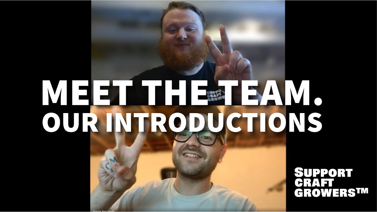 Introduction: Welcome to Support Craft Growers