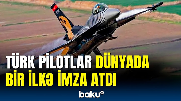 Türkiyəli pilotlar səmada şou göstərdi