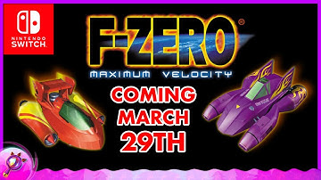 F-Zero Maximum Velocity - Nintendo Switch Online Gameboy Advance