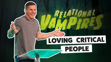 Critical People: Relational Vampires Week 2