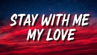 Stay With Me, My Love | Romantic Love Ballad 🇺🇸 @lyromusic.No1