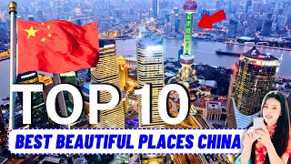 10 Best Beautiful Places in China (China Travel 2024)