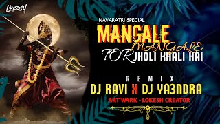 Mangale Mangale Tor Jholi - Remix - Dj Ravi x DJ Y3ndra ( navratri special remix)