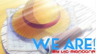 We Are! ~ Farewell...