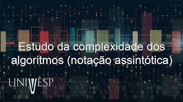 Projeto e Análise de Algoritmos - Estudo da complexidade dos algoritmos (notação assintótica)