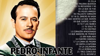 PEDRO INFANTE 22 GRANDES EXITOS RANCHERAS - EXITOS RANCHERAS DE PEDRO INFANTE