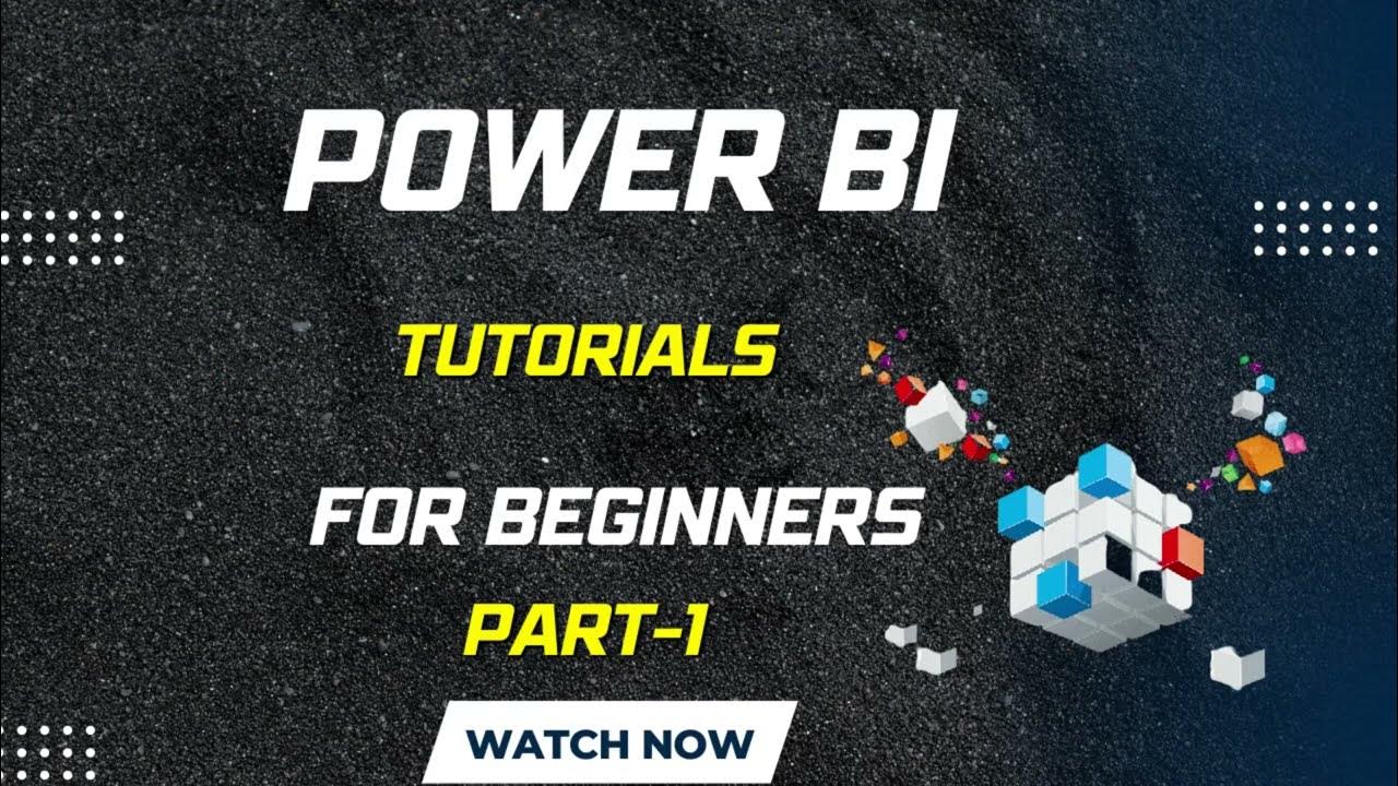 power bi tutorials for beginner part1 - YouTube