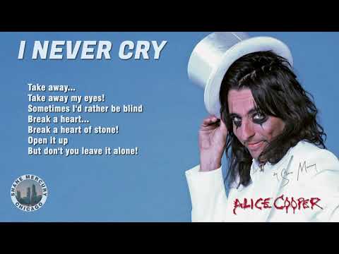Alice Cooper - I Never Cry (lyrics) 1976 1080p