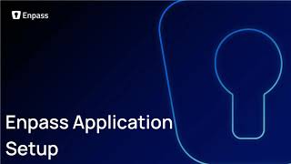 Enpass Application Setup | Admin & User Setup screenshot 1