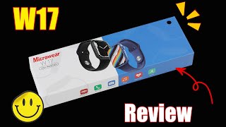 W17 Smart Watch; 45 Seconds Quick Unboxing & Review