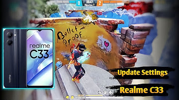 Realme C33 Free Fire Sensitivity+DPI Settings