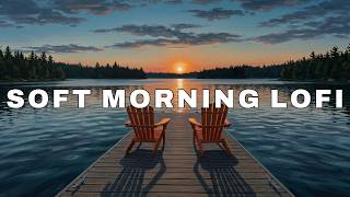 Soft Morning Lofi 🌿 | Smooth Beats to Relax & Start Your Day Right screenshot 5