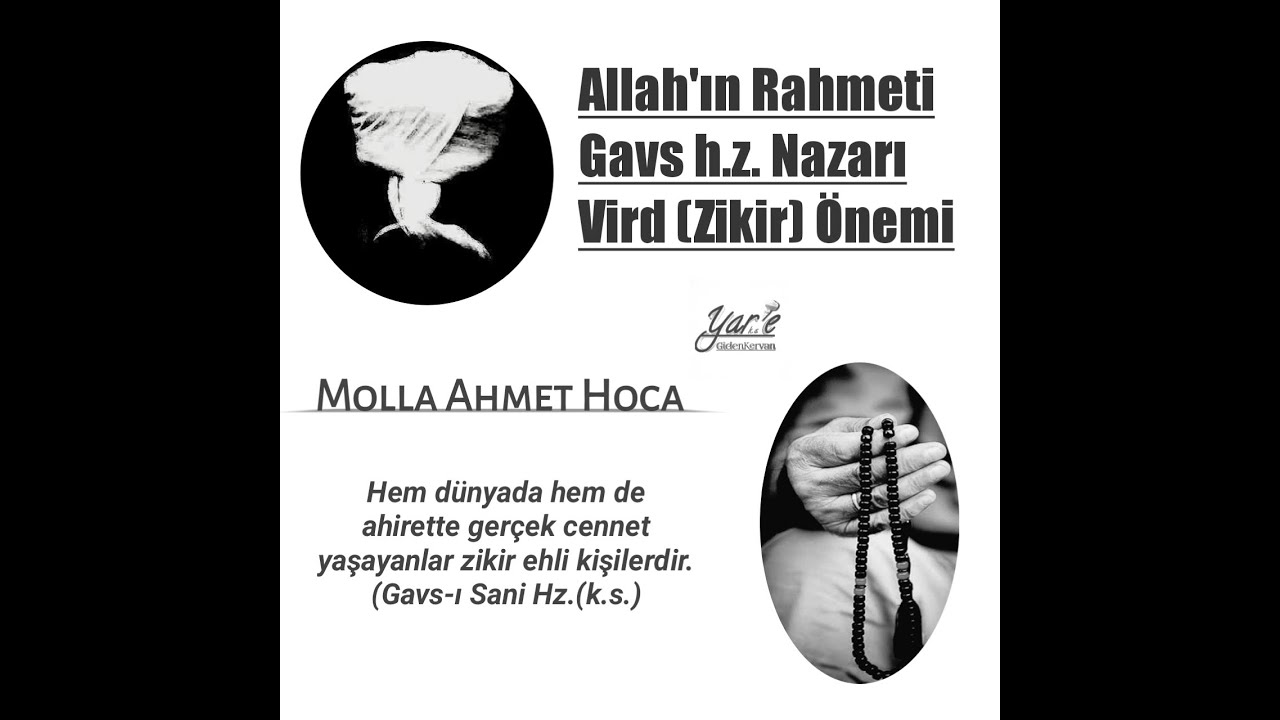 Allah'ın Rahmeti, Gavs Hz. Nazarı, Vird (Zikir) Önemi Molla Ahmet Hoca