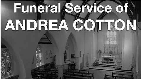 Andrea Cotton's Funeral Service