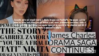 James Charles X Tati Drama Pewdiepie Gabriel Zamora Nikita Dragun Part 1 Saga Continues