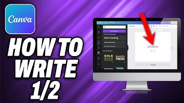 How To Write 1/2 in Canva - Quick Help
