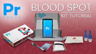 PROOF Blood Spot Kit Tutorial