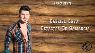 Gabriel Gava – Detector De Saliência Lançamento 2015