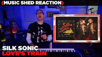 Music Teacher REACTS | Silk Sonic "Love's Train" | MUSIC SHED EP251