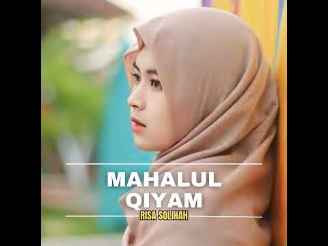 Risa Solihah Mahalul Qiyam