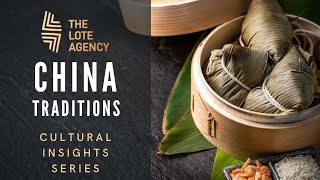 Cultural Insights: China - Traditions