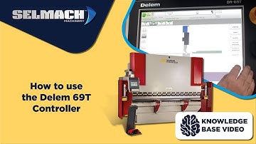 How to use the Delem 69T Controller [Selmach Machinery]
