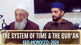 The System of Time & The Qur'an  FEZ 1