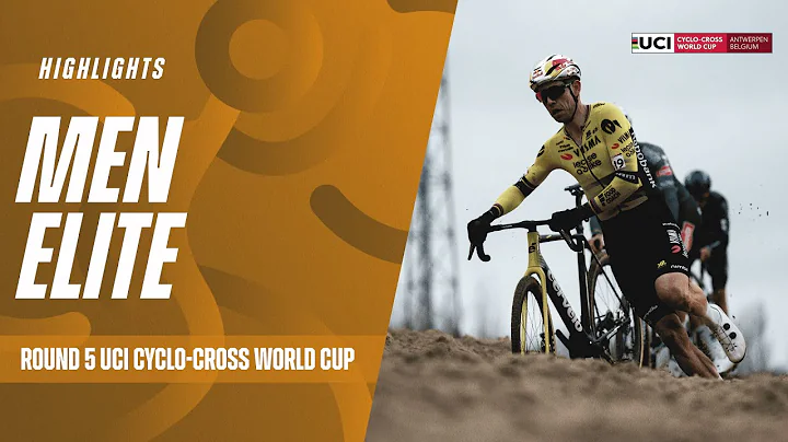 Antwerpen - Men Elite Highlights | 2025/26 Cyclo-cross World Cup