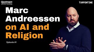 Marc Andreessen on AI, Religion, SF, Fighting and the NPC Meme