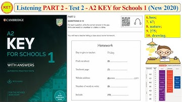 A2 KEY for School 1- Listening Part 2 - Test 2 (Transcript + Key)