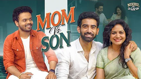 Mom vs Son | Nikhil Tho Naatakalu ft. Singer Sunit...