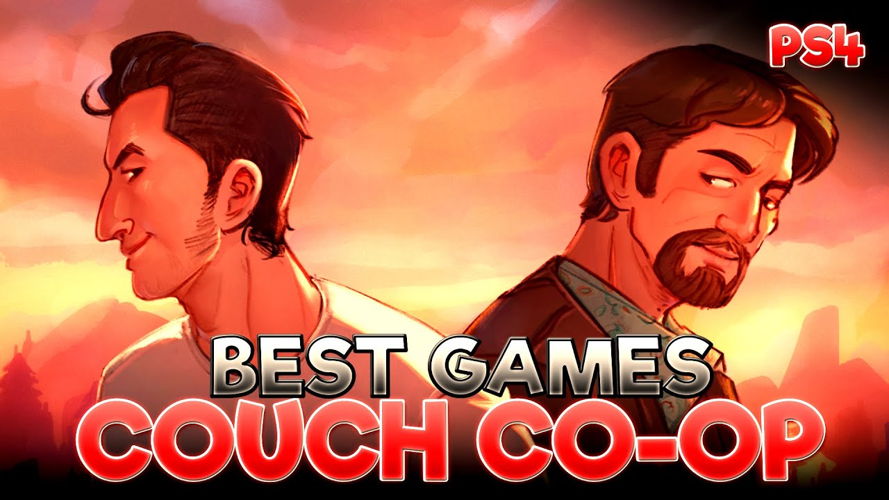 TOP 35 BEST COUCH CO-OP GAMES FOR PS4 🎮🔥 - YouTube