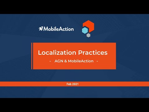 App Localization Practices - MobileAction & App Growth Network