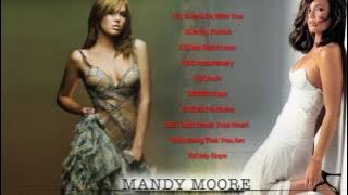 Mandy Moore Greatest Hits 2017 || Best Songs Of Mandy Moore [Cover Collection]