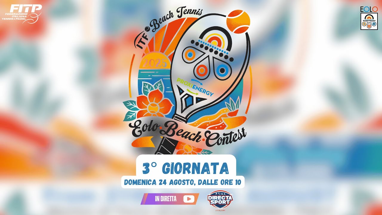 Beach Tennis - ITF BT 200 Eolo Beach Contest Proxienergy 2025 - 3° Giornata