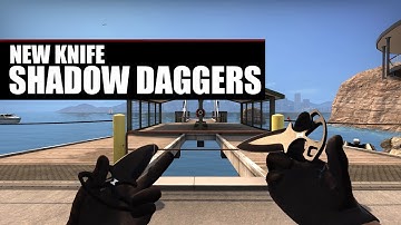Shadow Daggers Knife Animations | Shadow Case Update | CS:GO