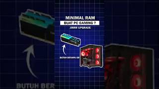 PC gaming butuh berapa GB RAM #shorts