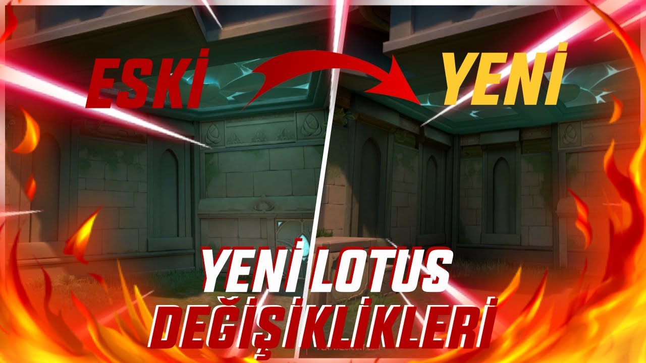 Lotus Map Rework Valorant YENİ LOTUS DEĞİŞİKLİKLERİ // Valorant Lotus Harita ...