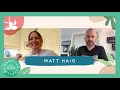 Antonia O’Brien in conversation with Matt Haig | Happy Place Festival