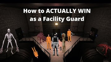 How to ACTUALLY WIN as a facility Guard (SCP SL Tutorial)