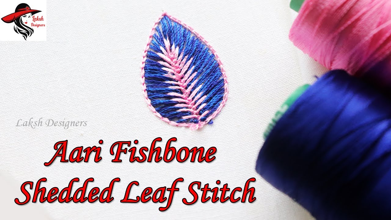 Aari Fishbone Shedded Leaf Filling Stitch Tutorial for Beginners | aari basic stitches online class
