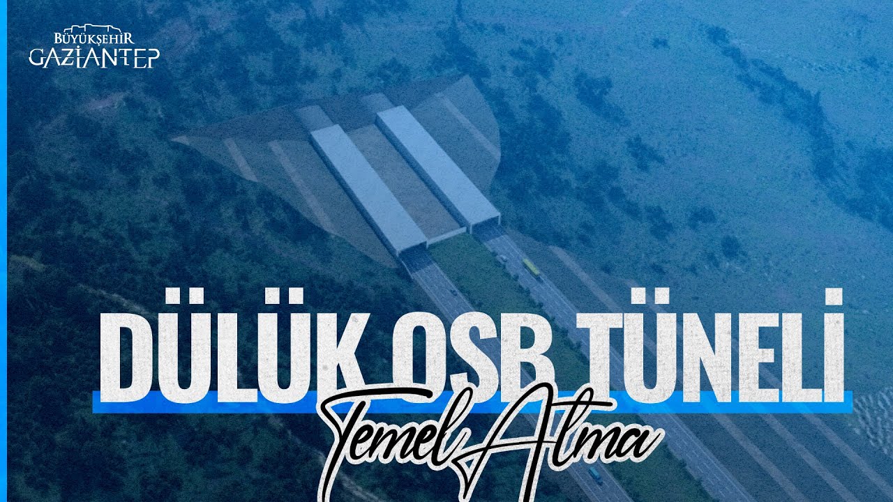 Dülük OSB Tünelli Bağlantı Yolu temel atma