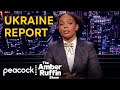 The Serious Problem With News Reporting on Ukraine | The Amber Ruffin Show